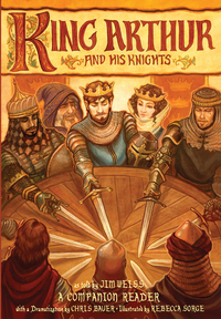 Imagen de portada: King Arthur and His Knights: A Companion Reader with a Dramatization (The Jim Weiss Audio Collection) 9781945841095