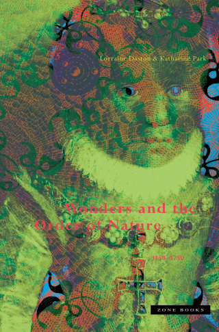 表紙画像: Wonders and the Order of Nature 1150–1750 9780942299915