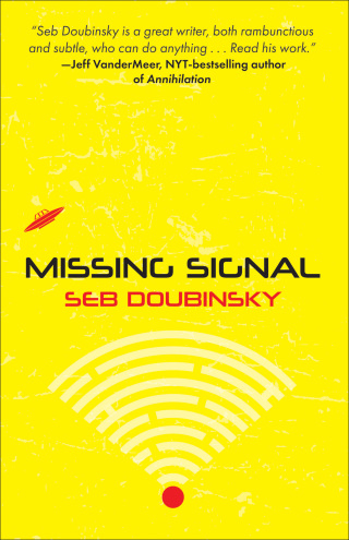 表紙画像: Missing Signal