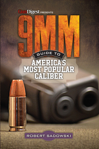 Imagen de portada: 9MM - Guide to America's Most Popular Caliber 9781946267191