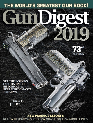 Titelbild: Gun Digest 2019, 73rd Edition 73rd edition 9781946267344