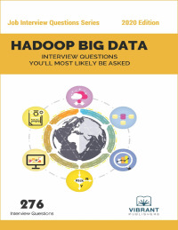 Imagen de portada: Hadoop BIG DATA Interview Questions You'll Most Likely Be Asked 1st edition 9781946383488