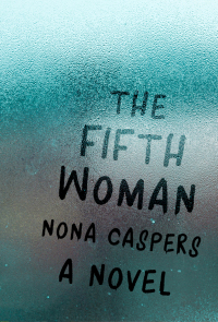 Omslagafbeelding: The Fifth Woman 9781946448170