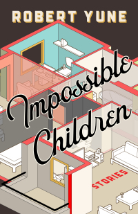 Cover image: Impossible Children 9781946448408