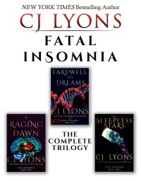 表紙画像: Fatal Insomnia: The Complete Trilogy 9781946578150