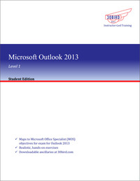 Cover image: Microsoft Outlook 2013 Level 1 (Student Edition) 1st edition 9781943248407