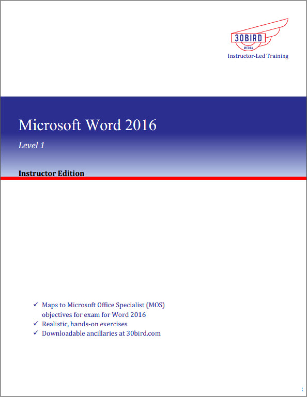 Microsoft Word 2016 Level 1 (Instructor Edition) 1st Edition