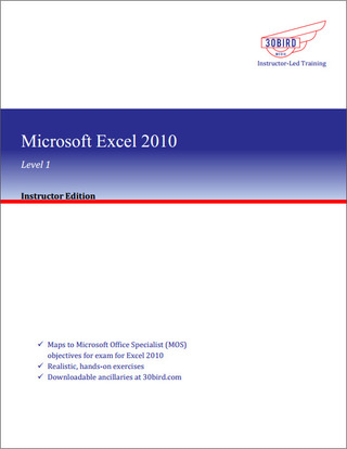 Titelbild: Microsoft Excel 2010 Level 1 (Instructor Edition) 1st edition 9781943248933