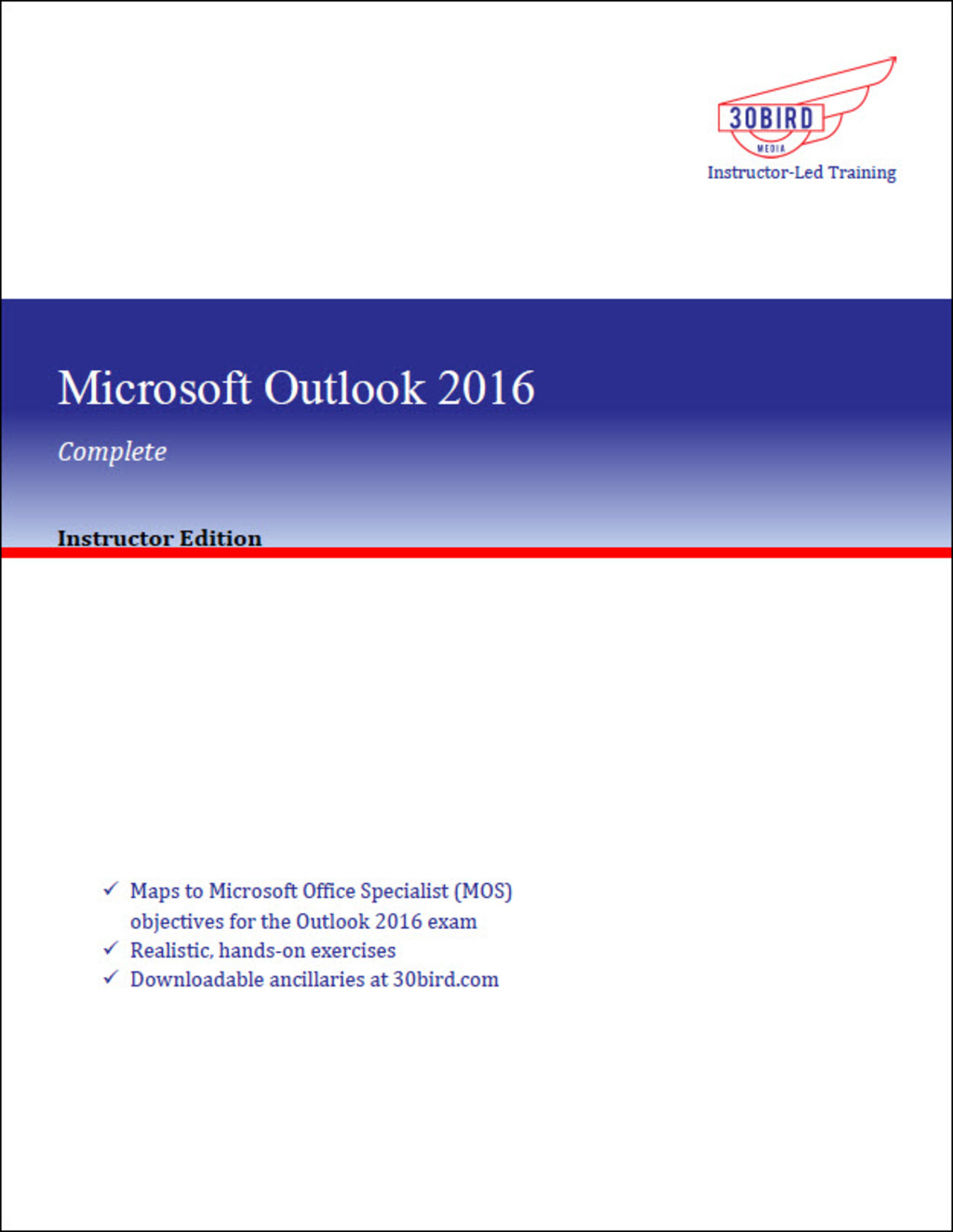Microsoft Outlook 2016 Complete (Instructor Edition) 1st Edition