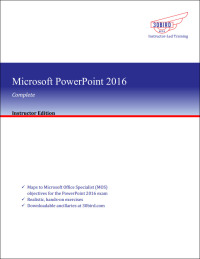 表紙画像: Microsoft PowerPoint 2016 Complete (Instructor Edition) 1st edition 9781945281013