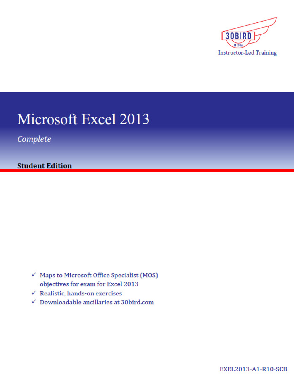 Microsoft Excel 2013 Complete (Student Edition) 1st Edition