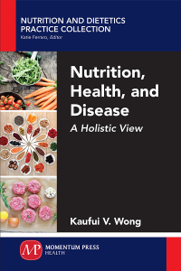Cover image: Nutrition, Health, and Disease 9781946646248