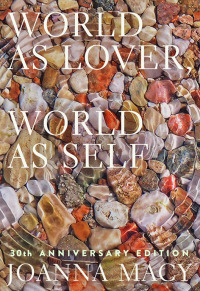 Cover image: World as Lover, World as Self: 30th Anniversary Edition 9781946764843
