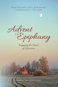 صورة الغلاف: Advent to Epiphany