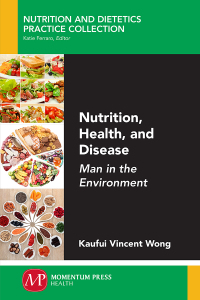 Imagen de portada: Nutrition, Health, and Disease 9781947083141