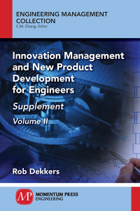 Imagen de portada: Innovation Management and New Product Development for Engineers, Volume II 9781947083929