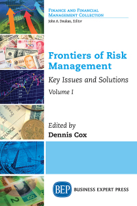 Imagen de portada: Frontiers of Risk Management, Volume I 9781947098466