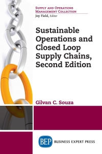 Imagen de portada: Sustainable Operations and Closed Loop Supply Chains 2nd edition 9781947098664