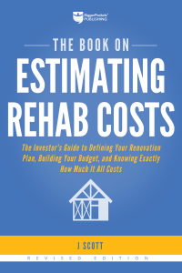 Cover image: The Book on Estimating Rehab Costs 2nd edition 9781947200128