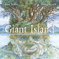 Imagen de portada: Giant Island 9781947277182