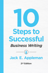 Omslagafbeelding: 10 Steps to Successful Business Writing 2nd edition 9781947308305