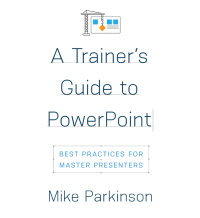 صورة الغلاف: A Trainer’s Guide to PowerPoint 9781947308527