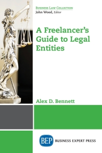 Cover image: A Freelancer’s Guide to Legal Entities 9781947441040