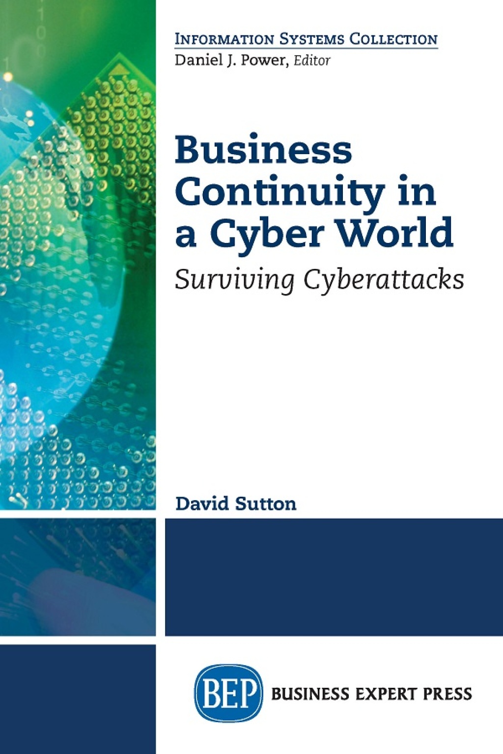 Business Continuity in a Cyber World Surviving Cyberattacks