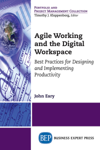 Cover image: Agile Working and the Digital Workspace 9781947441538