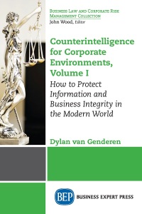 Cover image: Counterintelligence for Corporate Environments, Volume I 9781947441651