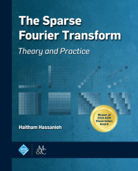 Cover image: The Sparse Fourier Transform 9781947487048