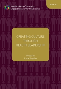 Immagine di copertina: Creating Culture through Health Leadership 9781947602601