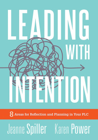 表紙画像: Leading With Intention 1st edition 9781945349836