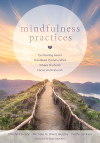 Imagen de portada: Mindfulness Practices 1st edition 9781947604063