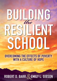 Imagen de portada: Building the Resilient School 1st edition 9781947604131