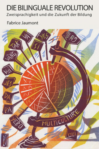 Imagen de portada: Die Bilinguale Revolution 9781947626201