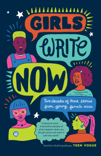 Imagen de portada: Girls Write Now: Two Decades of True Stories from Young Female Voices 1st edition 9781947793057