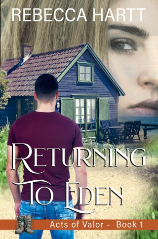 Cover image: Returning to Eden (Acts of Valor, Book 1) 9781947833890