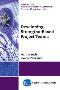Cover image: Developing Strengths-Based Project Teams 9781947843417