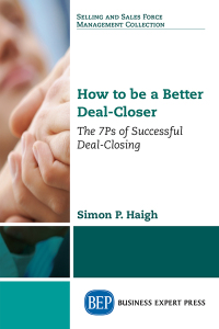 Imagen de portada: How to be a Better Deal-Closer 9781947843653