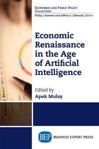 Cover image: Economic Renaissance In the Age of Artificial Intelligence 9781947843943