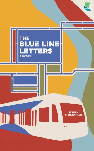 Cover image: The Blue Line Letters 9781947845589
