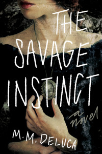 Cover image: The Savage Instinct 9781947848672