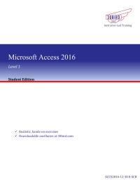 Imagen de portada: Microsoft Access 2016/2013 Level 1 (Student Edition) 1st edition 9781945281747