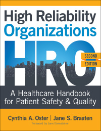 Cover image: High Reliability Organizations: A Healthcare Handbook for Patient Safety & Quality 2nd edition 9781948057776