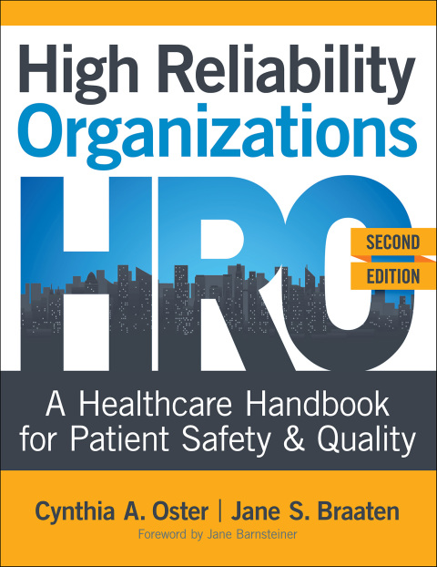High Reliability Organizations: A Healthcare Handbook for Patient Safety & Quality, 2nd Edition - FULL INSTANT DOWNLOAD | PDF DOCX EPUB