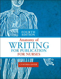 Imagen de portada: Anatomy of Writing for Publication for Nurses 4th edition 9781948057912