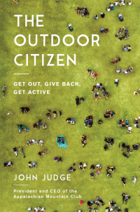 Cover image: The Outdoor Citizen 9781948062954