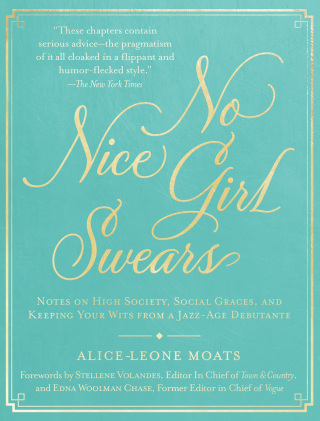 Cover image: No Nice Girl Swears 9781948062435