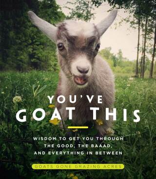 صورة الغلاف: You've Goat This 9781948062503